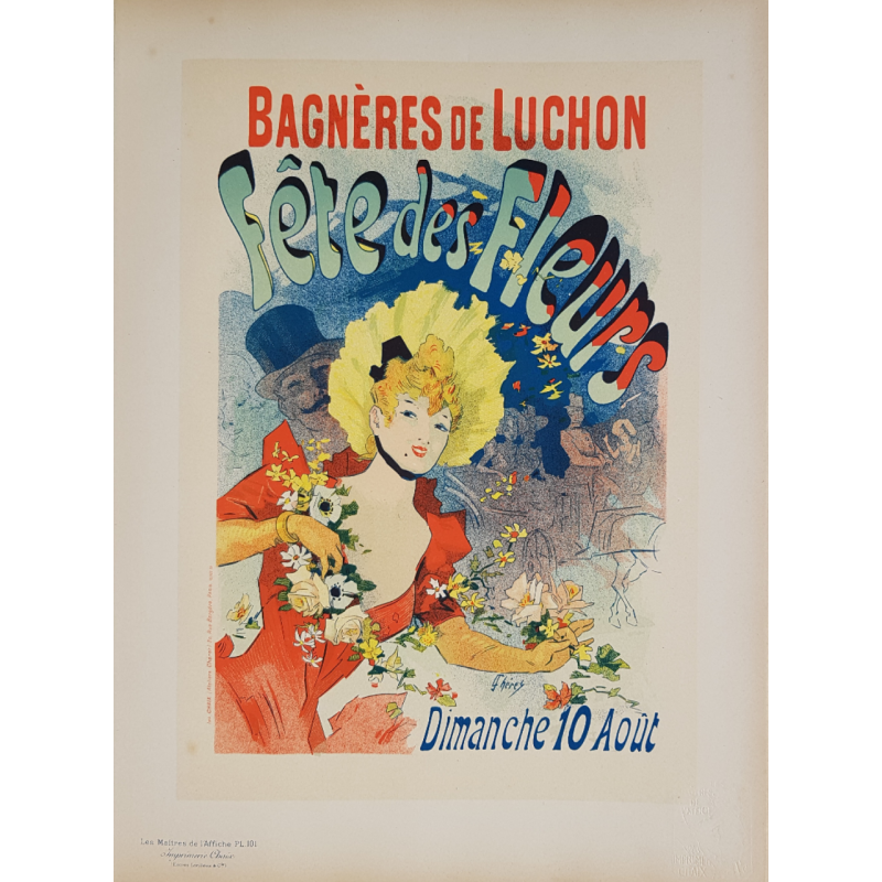 Maîtres de l'Affiche Planche originale 101 Bagnères de Luchon Fêtes des Fleurs Jules CHERET