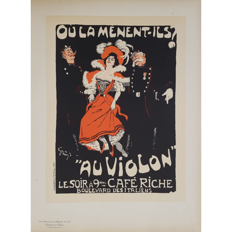 Maîtres de l'Affiche Original Plate 103 Au Violon Café Riche GRUN Jules Alexandre