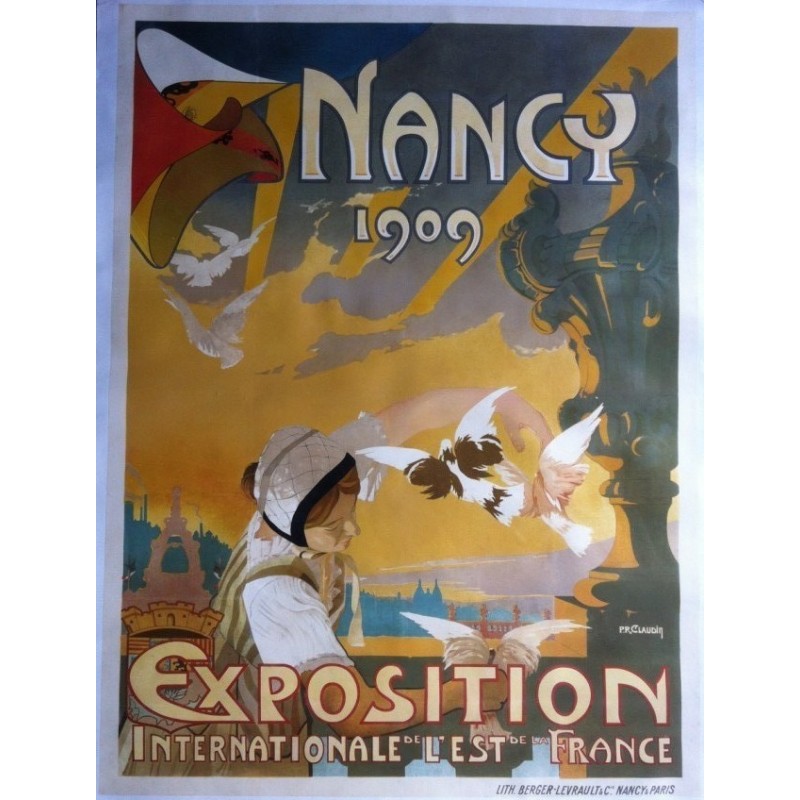 Affiche ancienne originale exposition internationale de l'est de la France NANCY 1909 - P.R. CLAUDIN