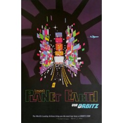 Original travel poster Visit Planet Earth via ORBITZ New York  Time Square - David Klein - Robert Swanson
