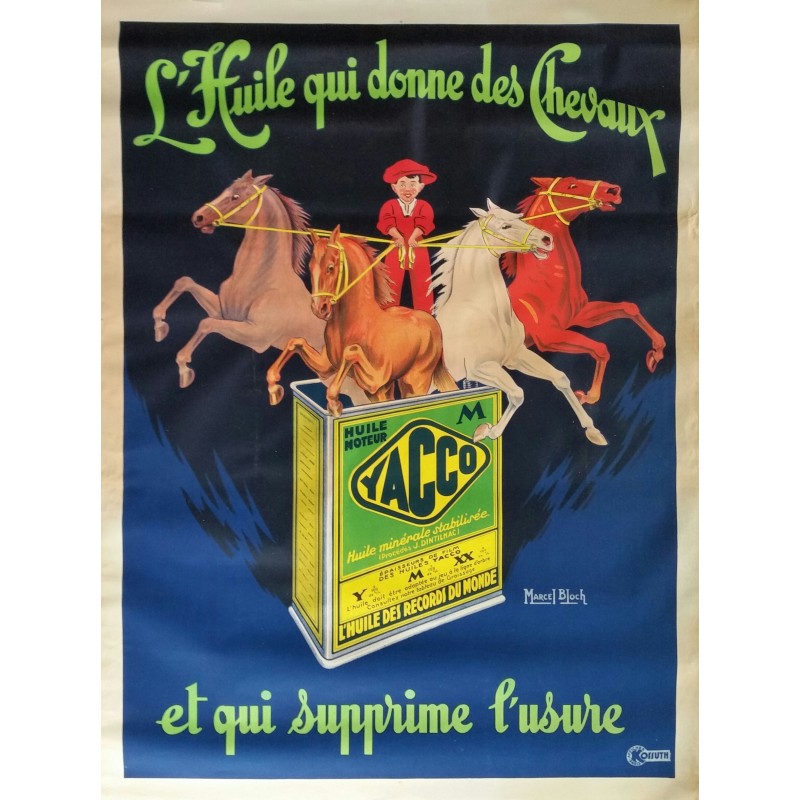 Original vintage oil poster Yacco L'huile qui donne des cheveaux - Marcel BLOCH