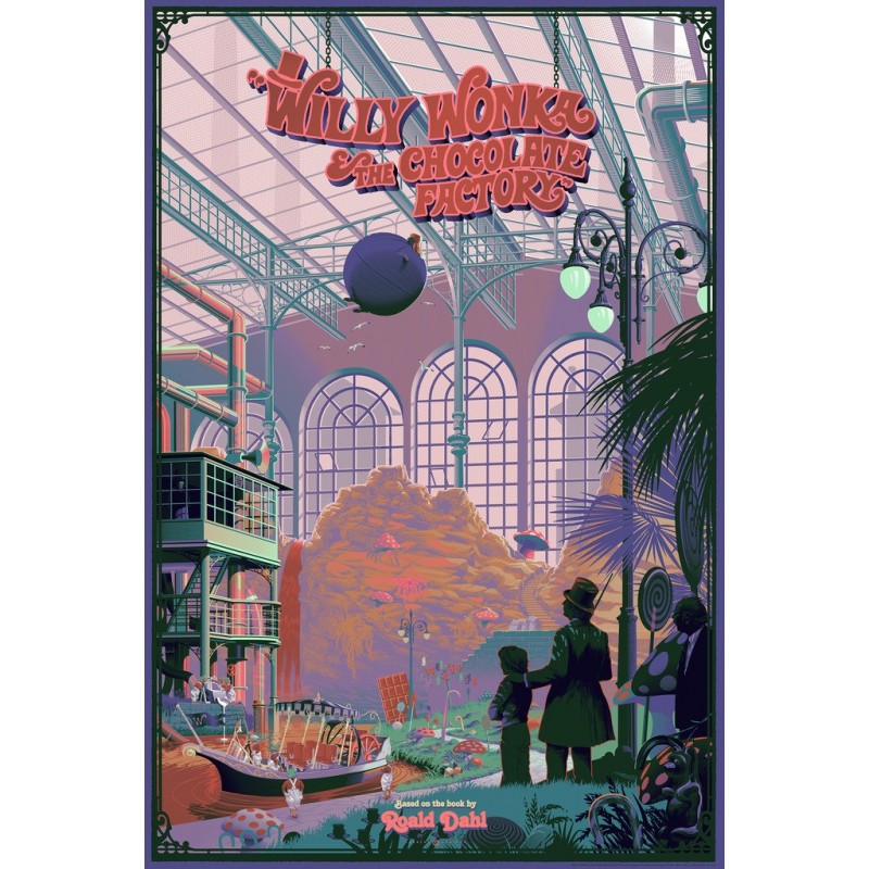 Original silkscreened poster limited variant edition Willy Wonka & the chocolate factory - Laurent DURIEUX