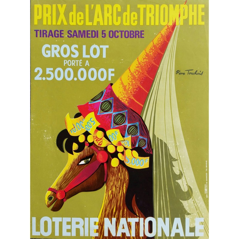 Affiche ancienne originale Loterie Nationale 5 octobre Grand Prix de l'Arc de Triomphe - Pierre TOUCHAIS