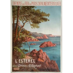 Affiche ancienne originale L'Esterel Entre Cannes et St Raphaël. Chemins de fer de PLM - Hugo d'Alési