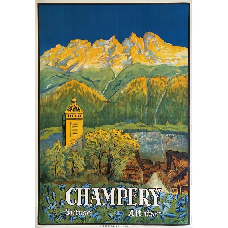 Affiche ancienne originale CHAMPERY Valais Suisse KUNZER